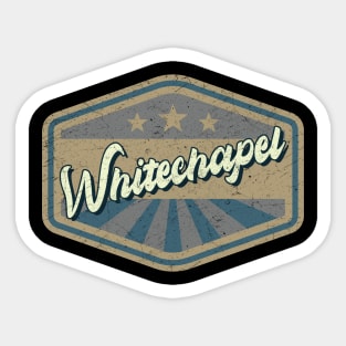 vintage Whitechapel Sticker